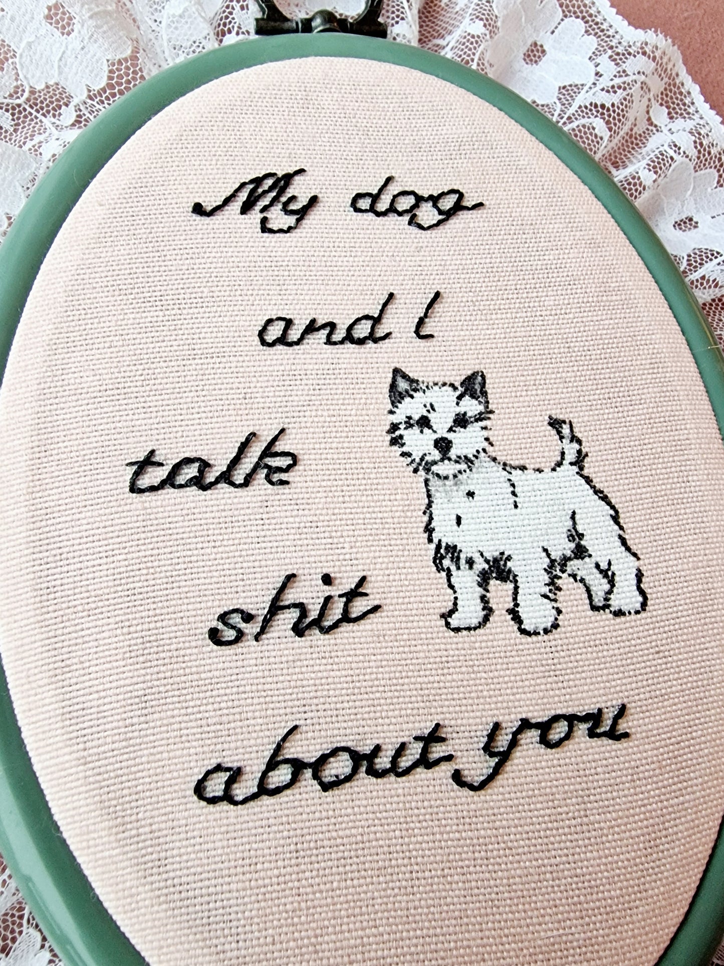 My Dog Talks Shit Hoop - white
